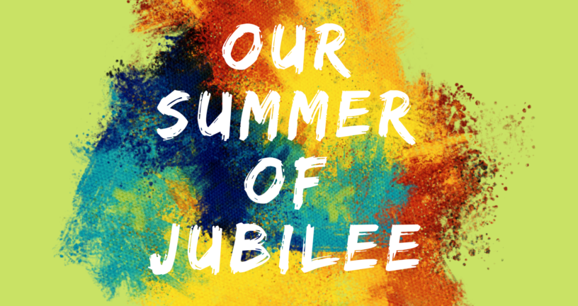 On Jubilee - A Devotion From Jocelyn